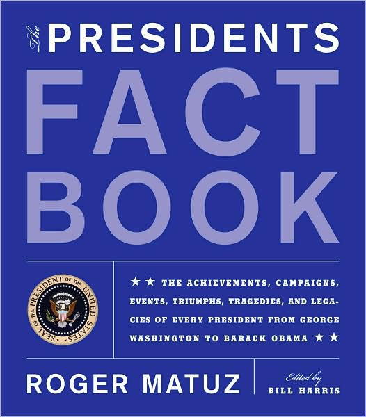 Presidents Fact Book