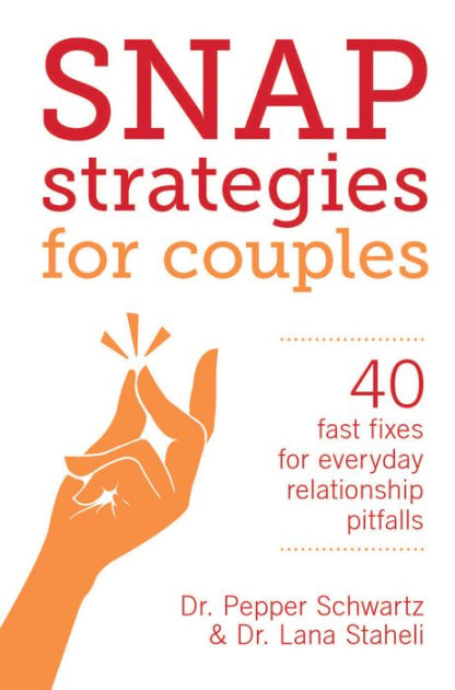 Snap Strategies for Couples by Lana Staheli
