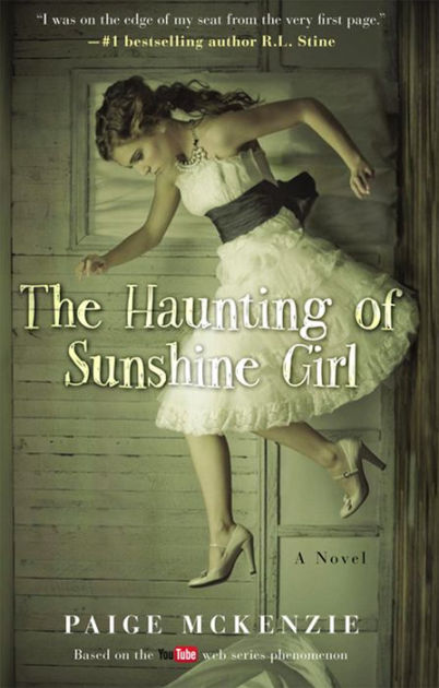 The Haunting Of Sunshine Girl By Paige McKenzie | Hachette Book Group