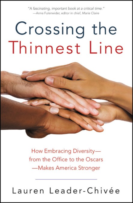 Crossing The Thinnest Line By Lauren Leader Chivee Hachette Book Group