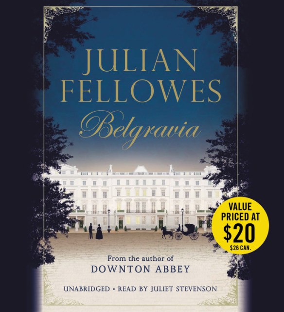 Julian Fellowes's Belgravia