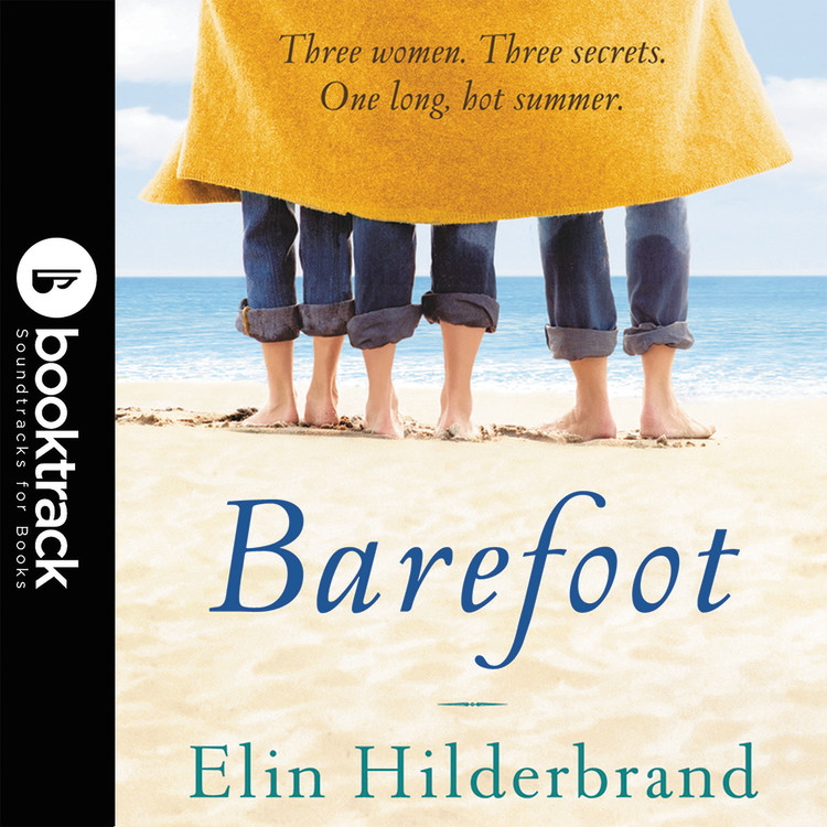 barefoot a novel elin hilderbrand