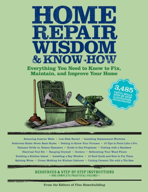 Home Repair Wisdom & Know-How