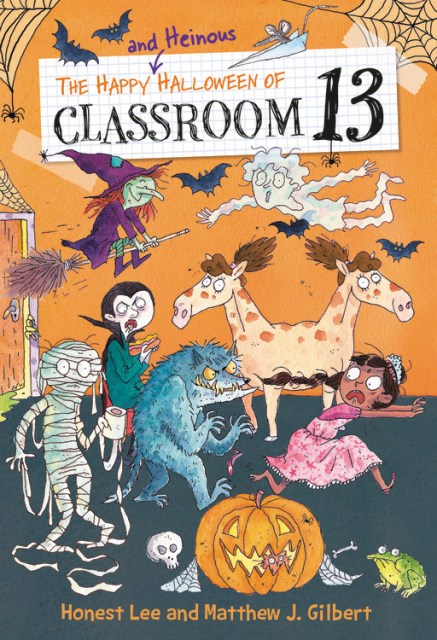 The Happy and Heinous Halloween of Classroom 13