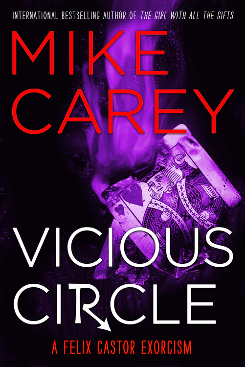 501px x 750px - Vicious Circle by Mike Carey | Hachette Book Group