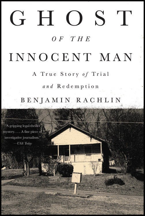 Ghost of the Innocent Man by Benjamin Rachlin | Hachette ...