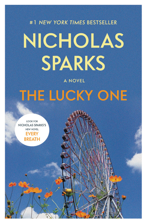 The Lucky One by Nicholas Sparks | Hachette Book Group