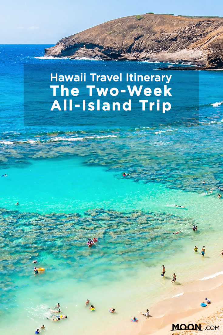 Hawaii Itinerary: The Two-Week All-Island Trip | Moon Travel Guides