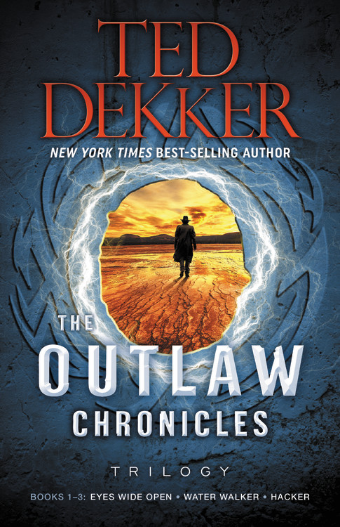 The Outlaw Chronicles Trilogy By Ted Dekker Hachette Book Group