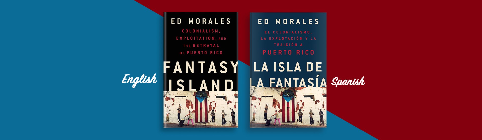 Fantasy Island By Ed Morales Hachette Book Group