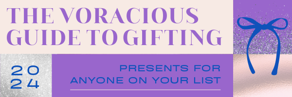 The Voracious Guide to Gifting 2024: Presents for anyone on your list