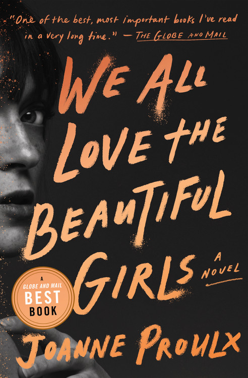 492px x 750px - We All Love the Beautiful Girls by Joanne Proulx | Hachette Book Group