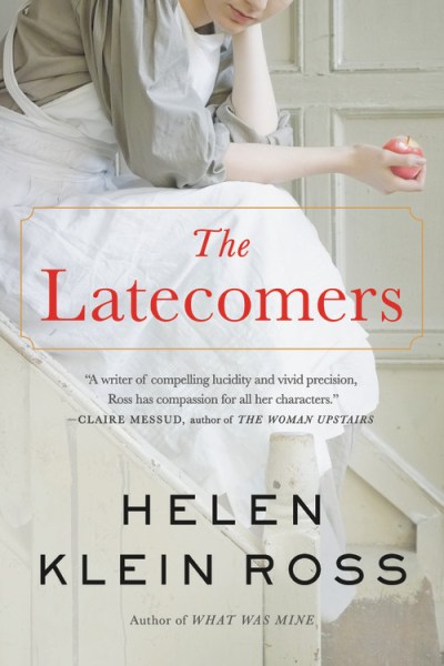 The Latecomers by Helen Klein Ross | Hachette Book Group