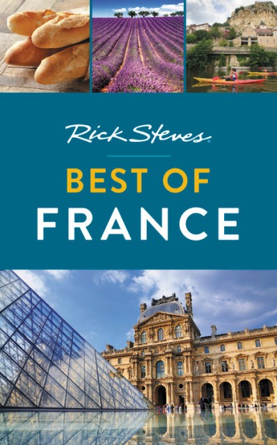 Rick Steves Best of France