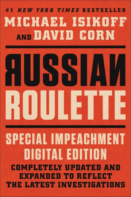 Russian Roulette by Michael Isikoff