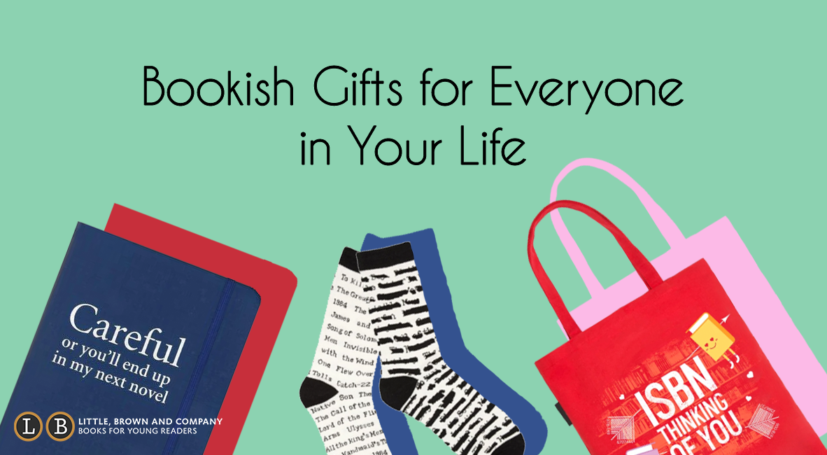 Bookish Gifts For Everyone In Your Life Little Brown Books For Young Readers