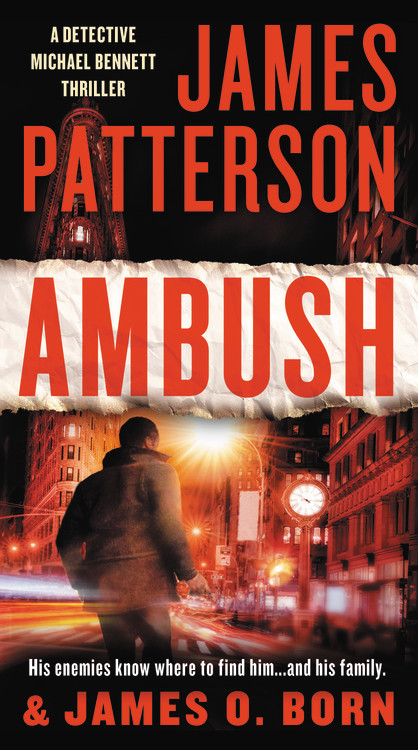 Ambush By James Patterson Hachette Book Group