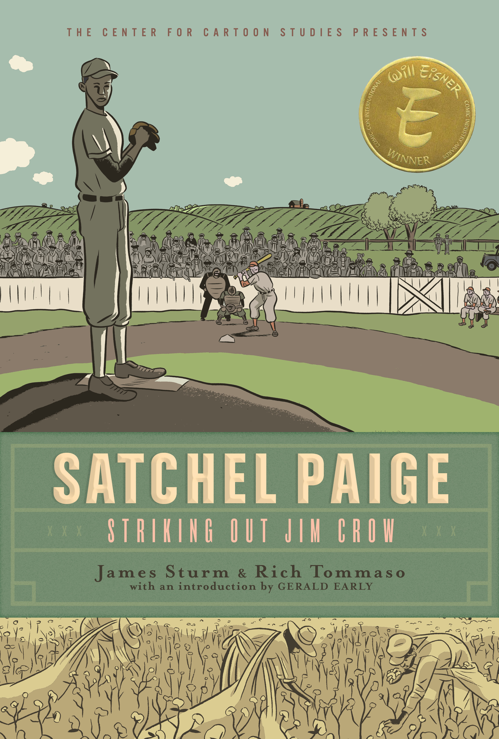 Satchel Paige by James Sturm