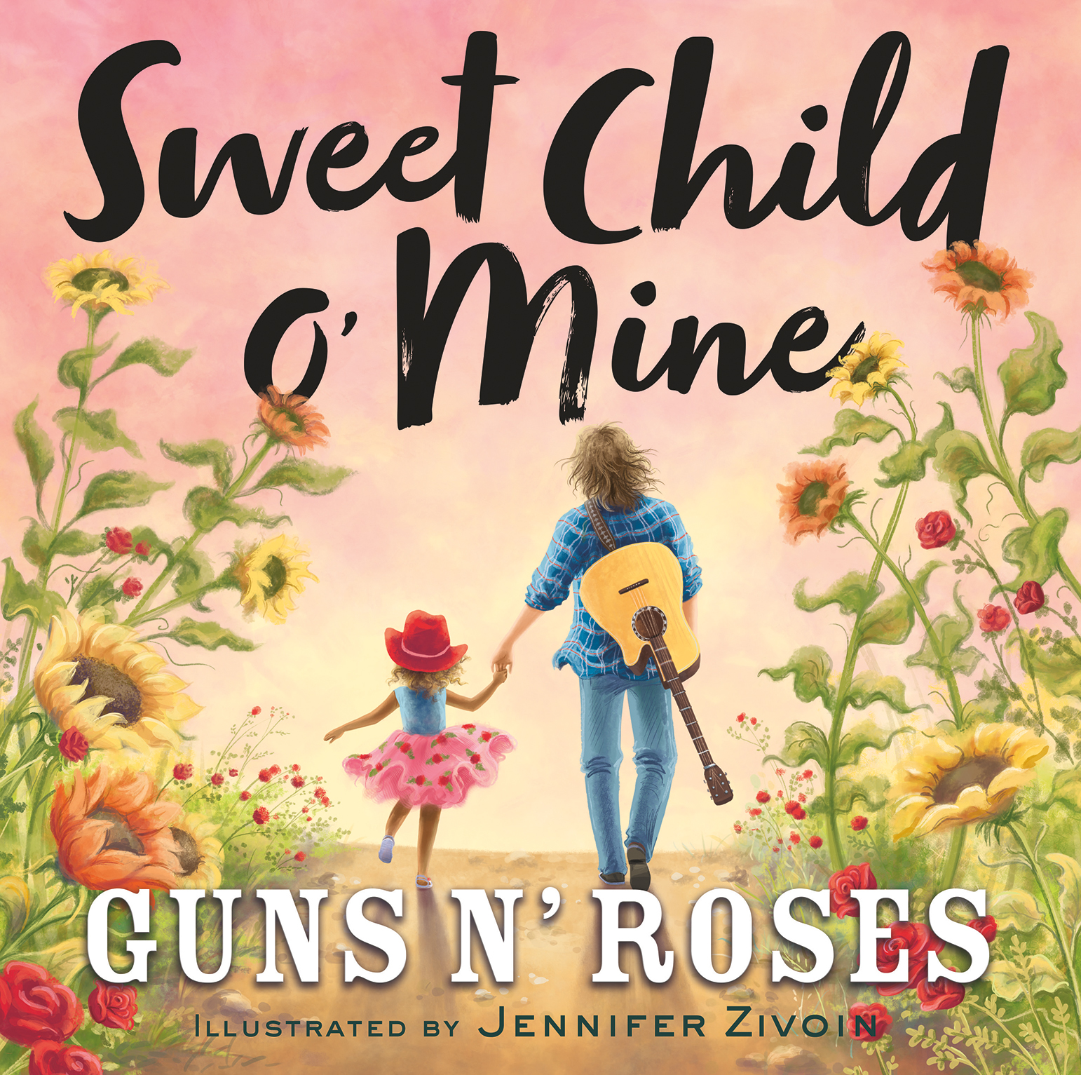 Sweet Child O Mine By Guns N Roses Hachette Book Group