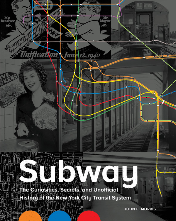 Subway by John E. Morris | Hachette Book Group