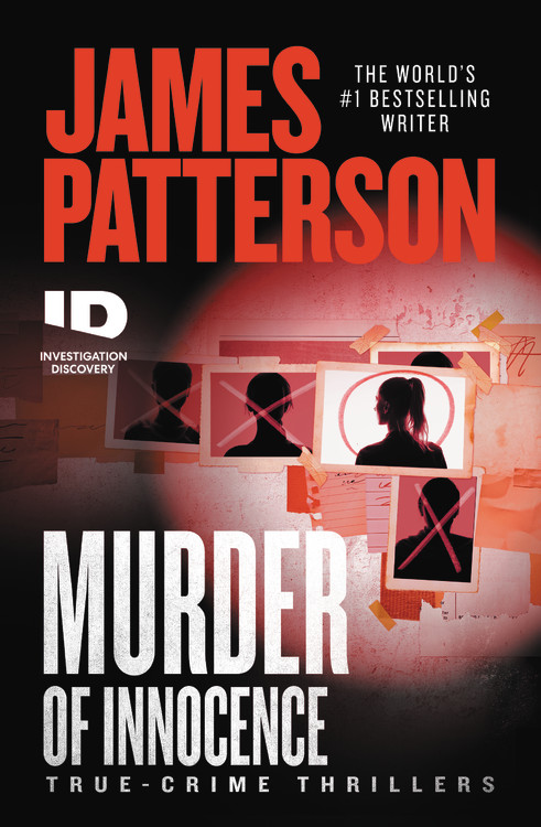 491px x 750px - Murder of Innocence by James Patterson | Hachette Book Group