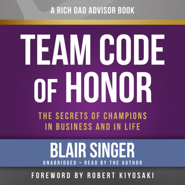 Rich Dad Advisors: Team Code of Honor