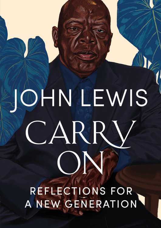 Carry On by John Lewis | Hachette Book Group