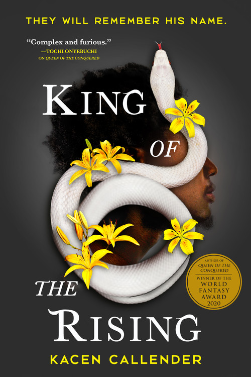 King of the Rising by Kacen Callender | Hachette Book Group