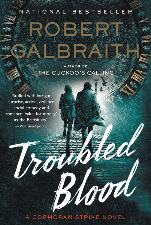 Teen Banged - Troubled Blood by Robert Galbraith | Hachette Book Group