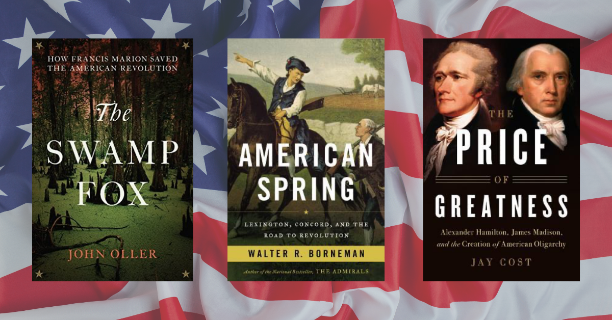 Best Books About the American Revolution - History of
