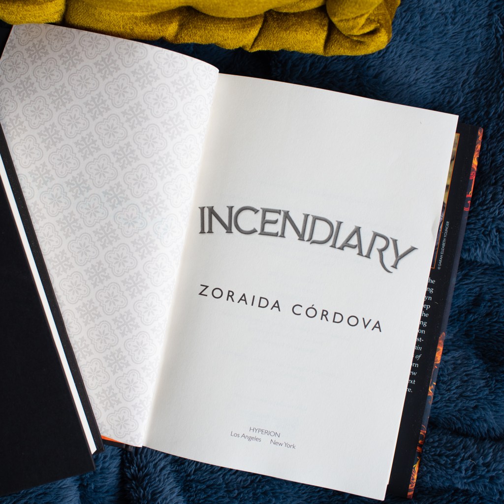 Image of "Incendiary" by Zoraida Cordova
