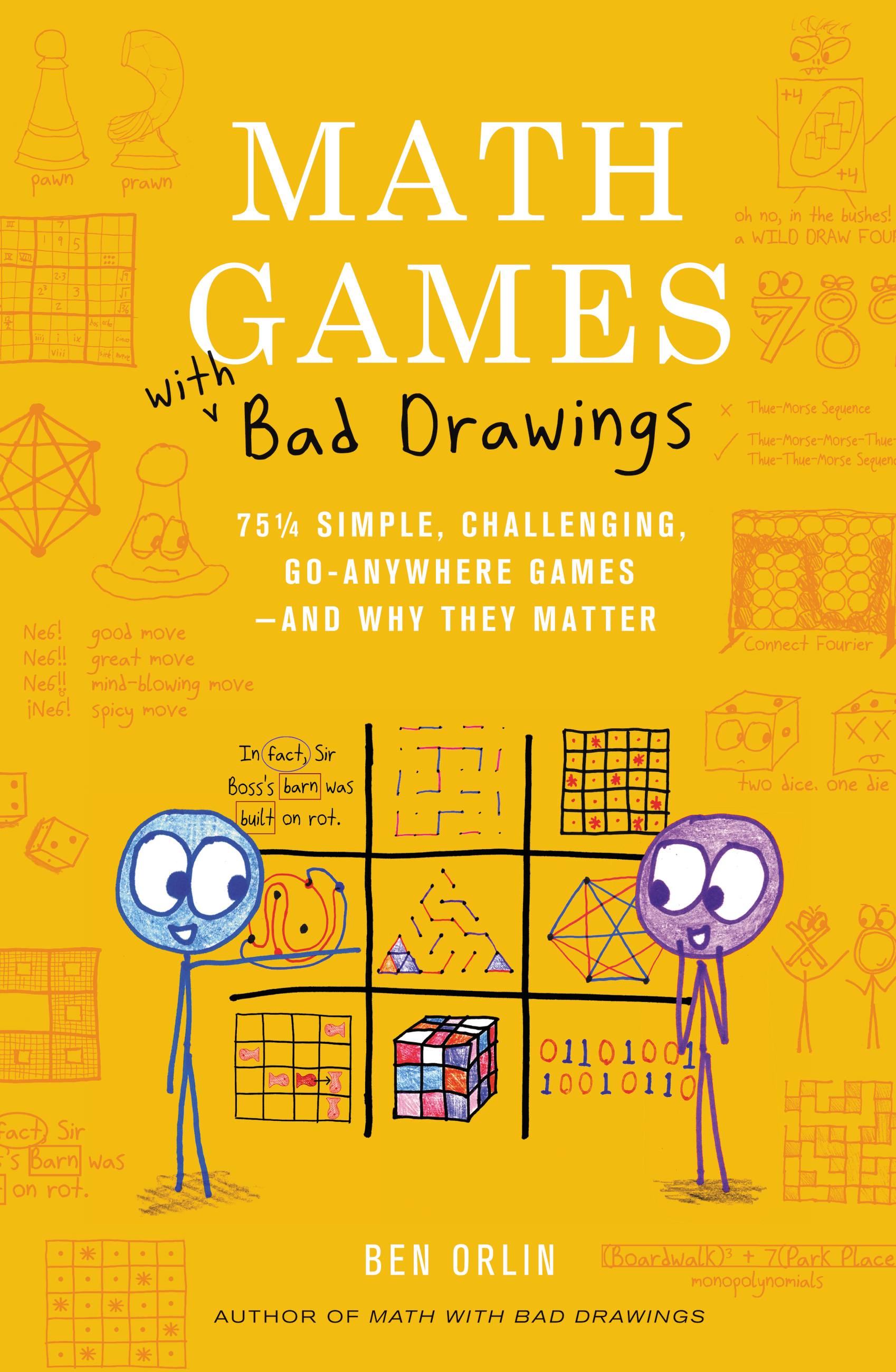 Math Games with Bad Drawings by Ben Orlin Hachette Book Group