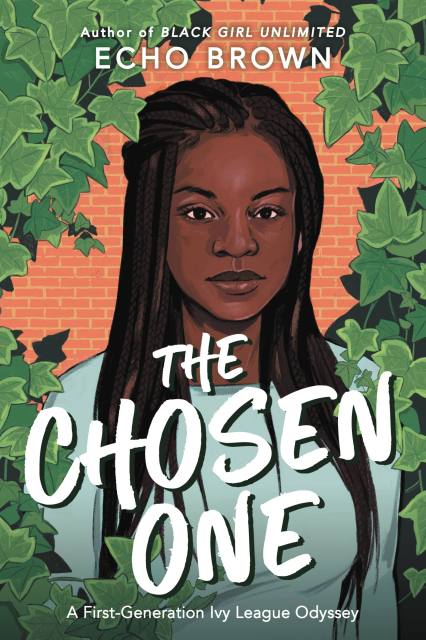 The Chosen One - by Echo Brown (Hardcover)