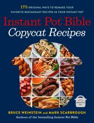 The Simple Comforts Step-by-Step Instant Pot Cookbook: The Easiest