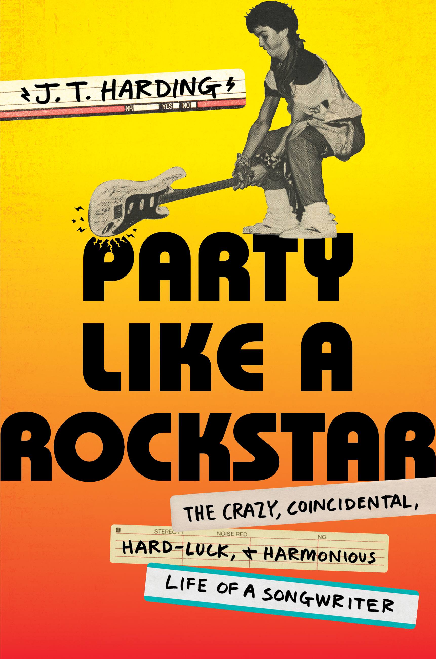 Party Like a Rockstar by Harding Hachette Book Group