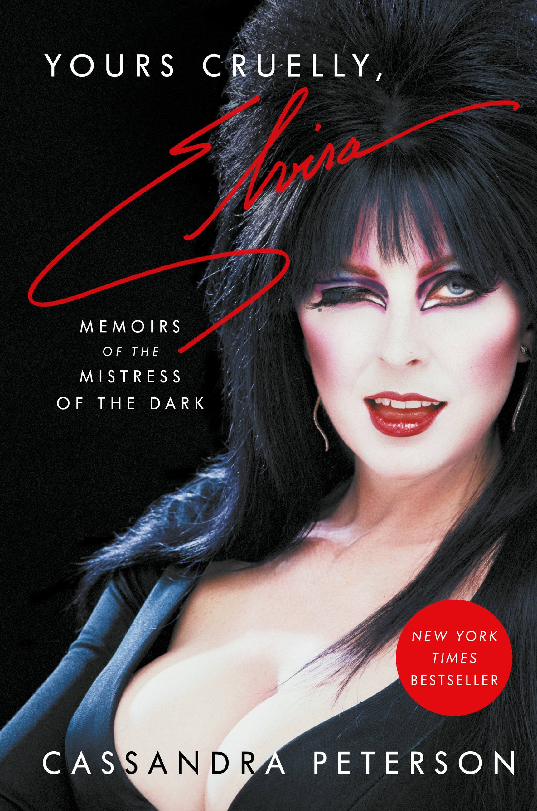Yours Cruelly, Elvira by Cassandra Peterson | Hachette Book Group