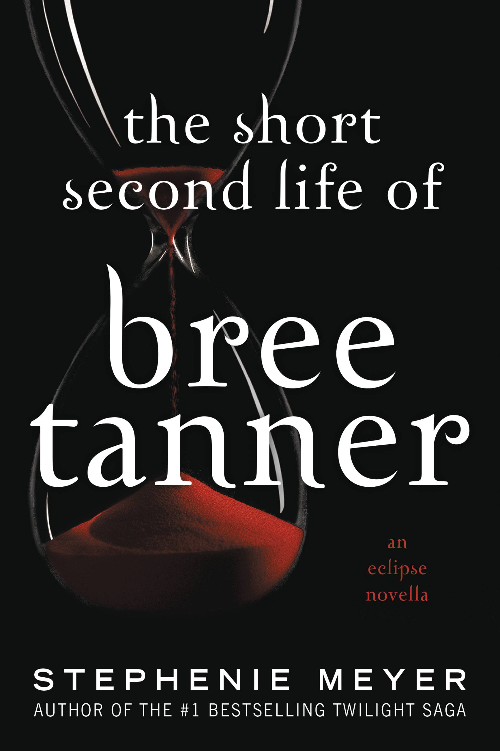 The Short Second Life of Bree Tanner by Stephenie Meyer | Hachette