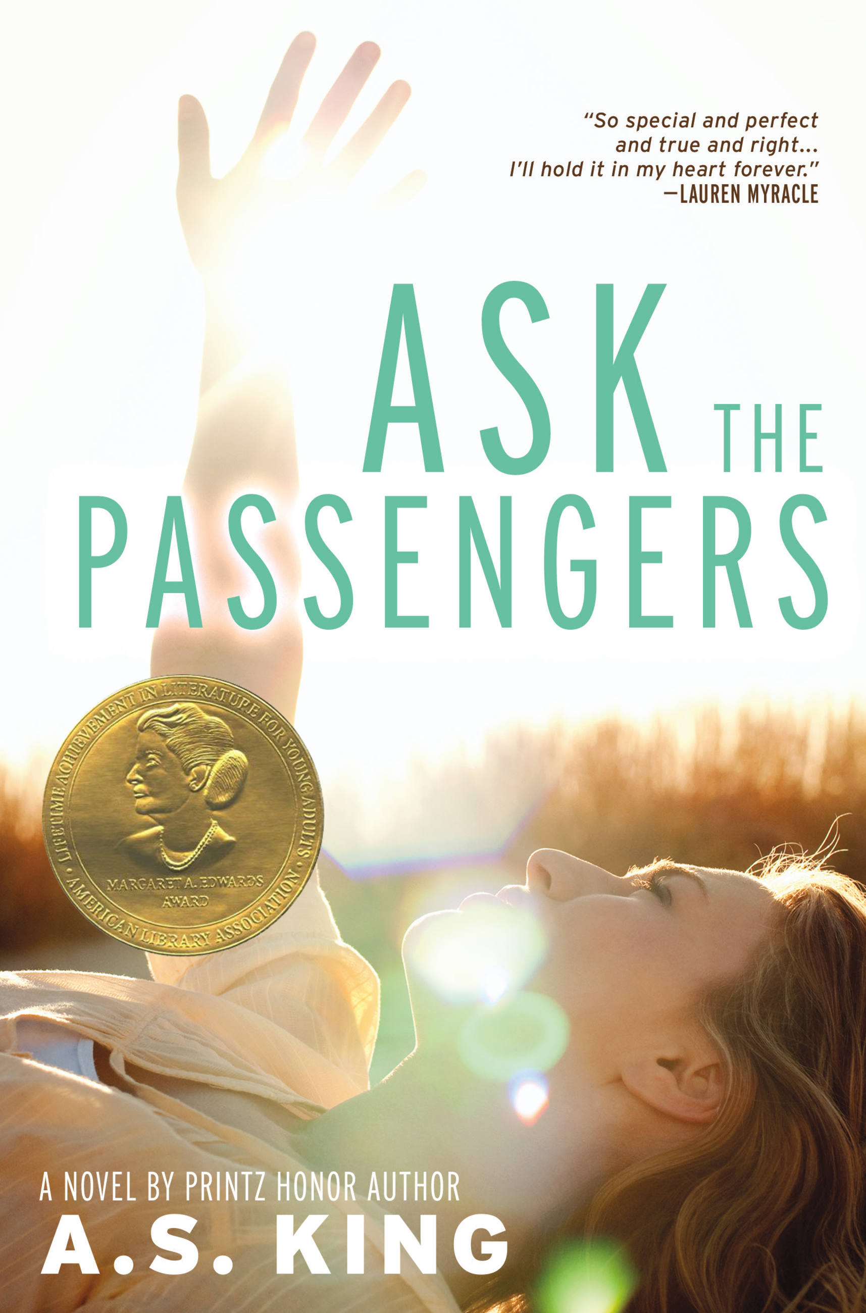 Ask the Passengers by A.S. King | Hachette Book Group
