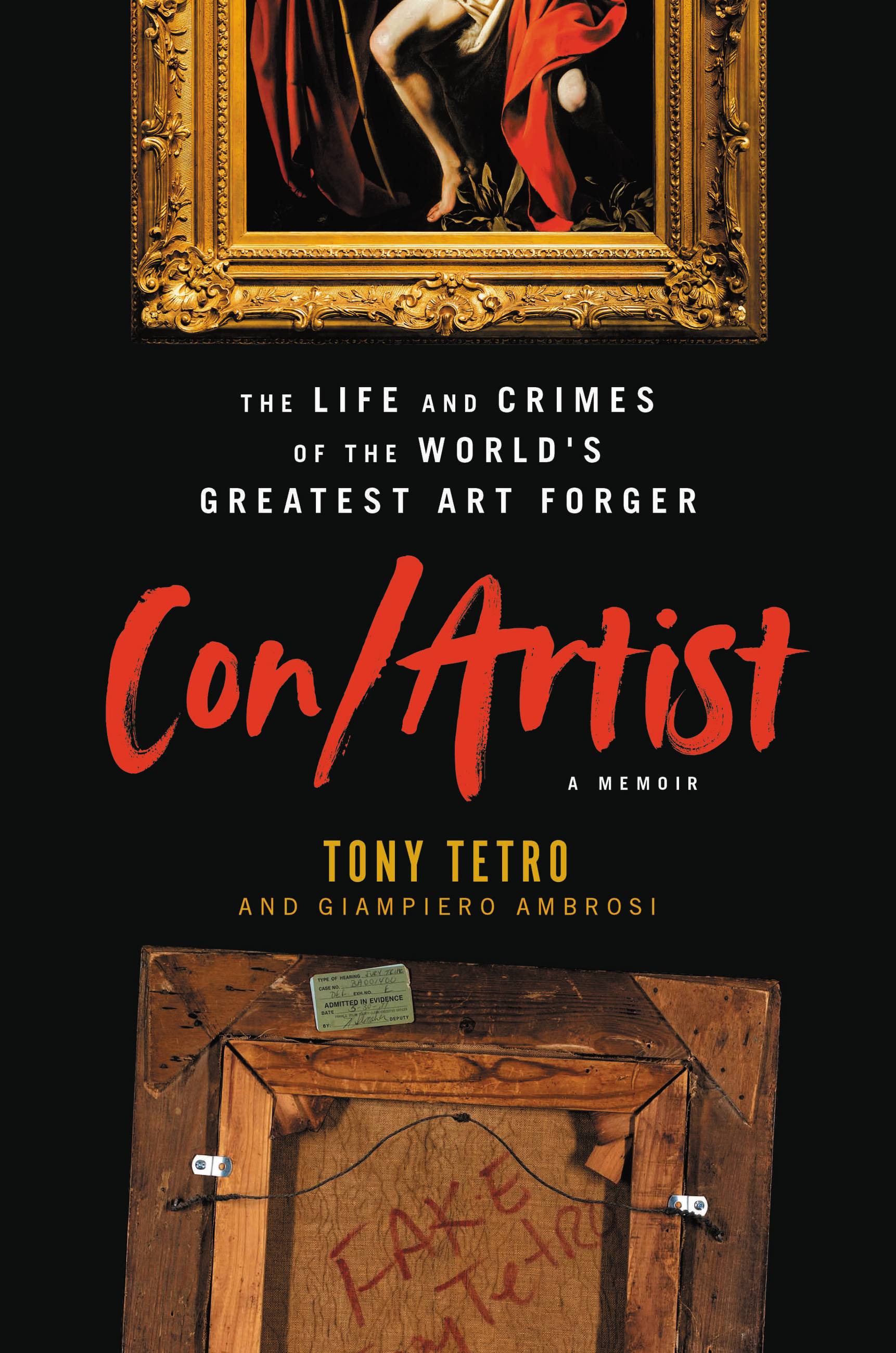 Con/Artist by Tony Tetro | Hachette Book Group