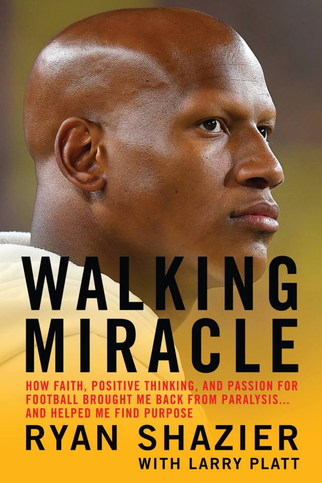 How Pittsburgh Steelers' Ryan Shazier Learned to Walk Again