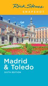 Rick Steves Snapshot Madrid & Toledo