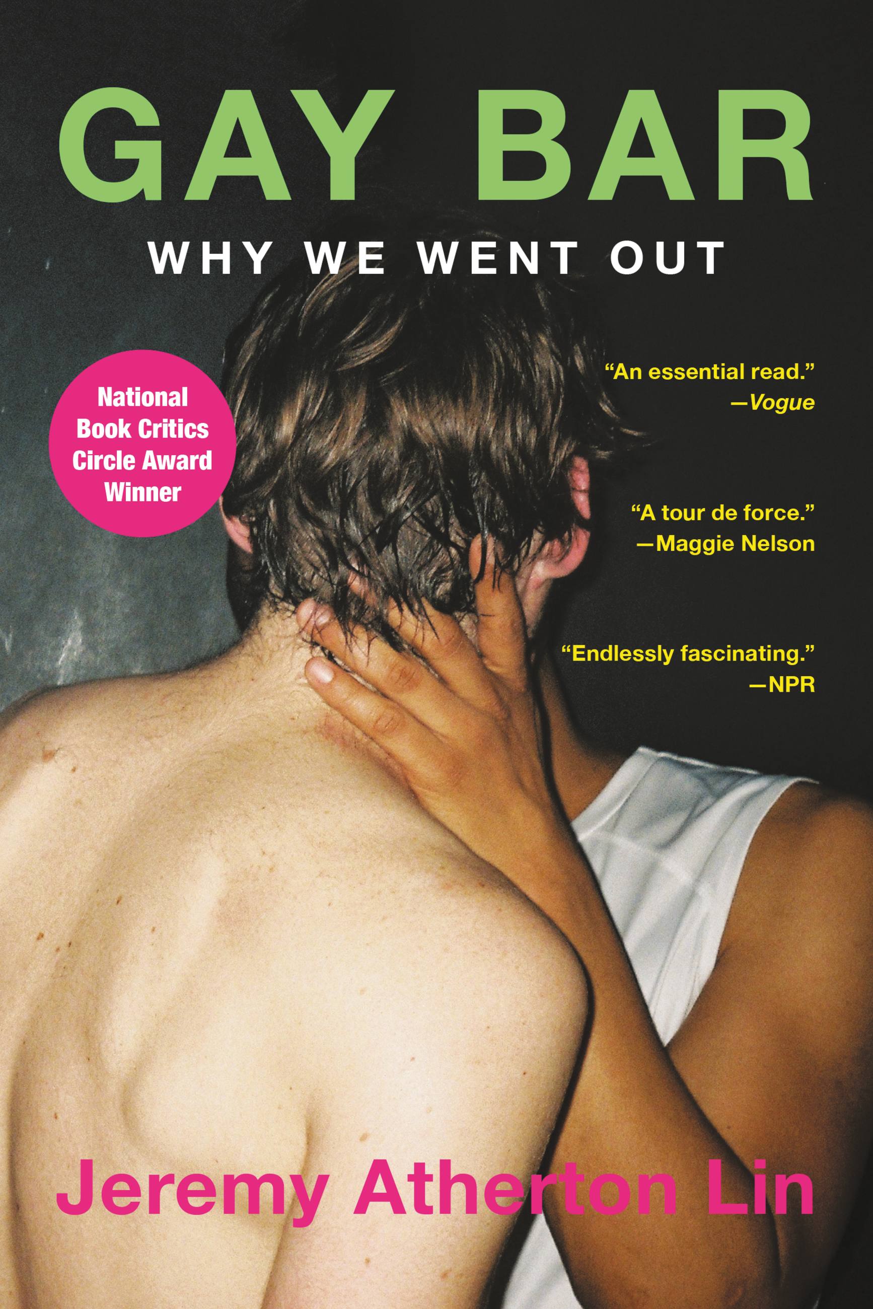 Gay Male Prison Sex Porn - Gay Bar by Jeremy Atherton Lin | Hachette Book Group
