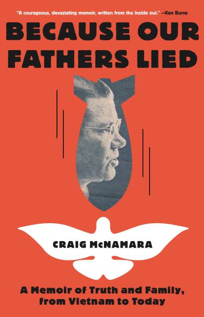 Because　Craig　McNamara　Lied　Book　Our　Fathers　Hachette　by　Group
