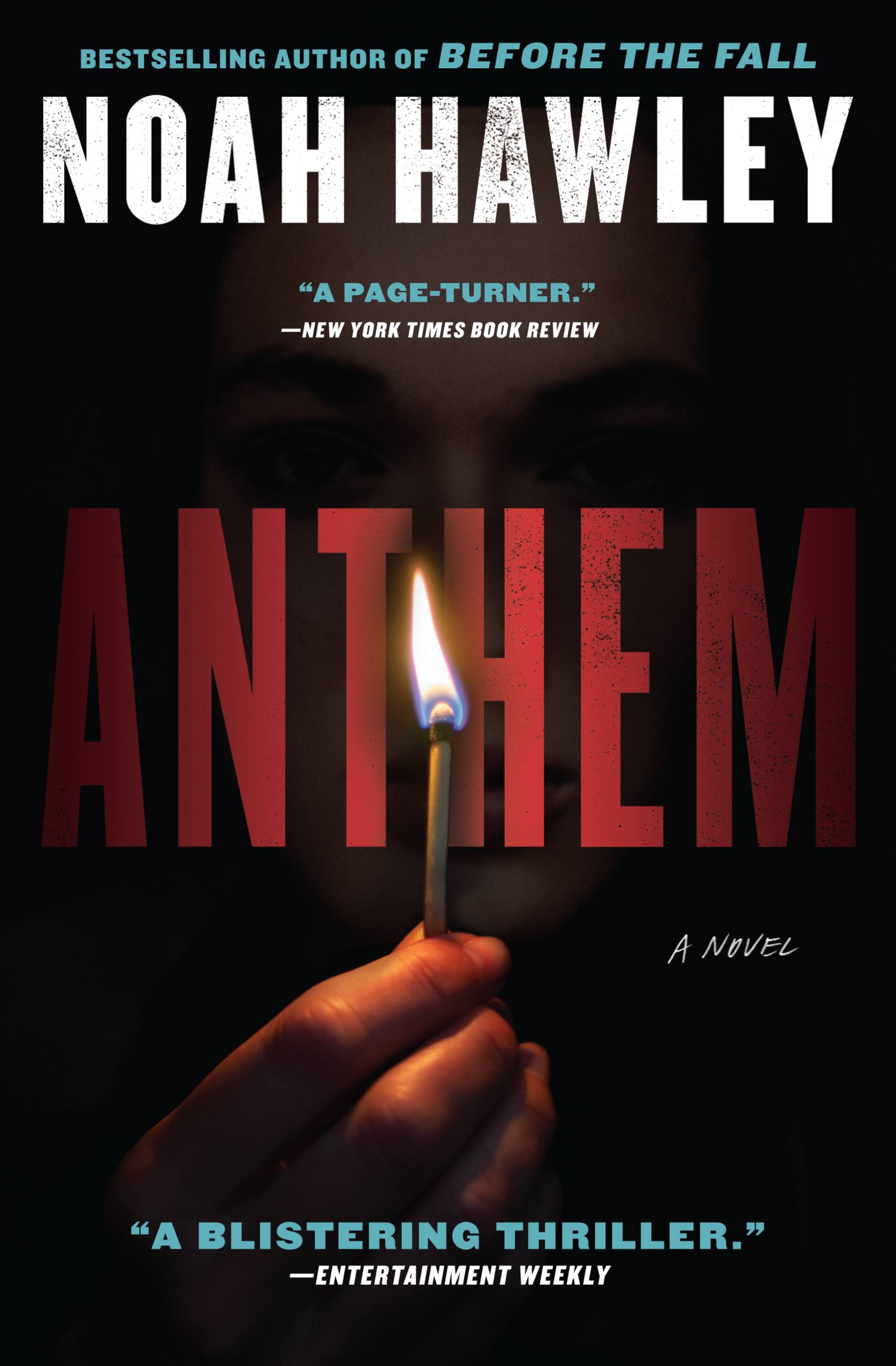 Anthem by Noah Hawley | Hachette Book Group