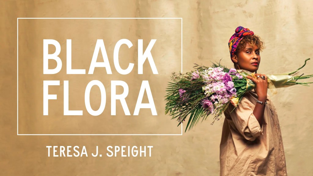 Graphic button that links to more about the book, Black Flora: Inspiring Profiles of Floriculture’s New Vanguard.