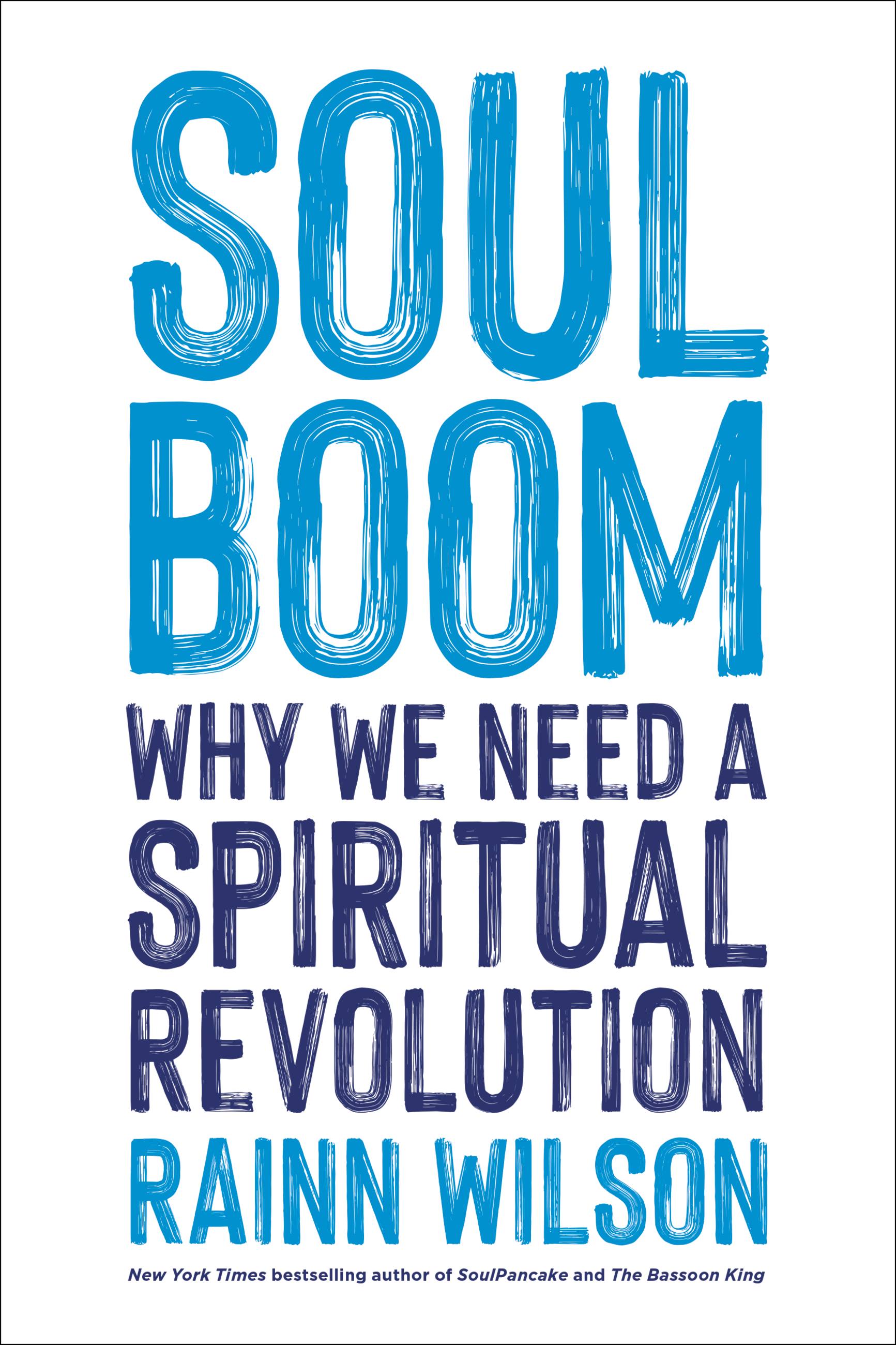 1733px x 2600px - Soul Boom by Rainn Wilson | Hachette Book Group