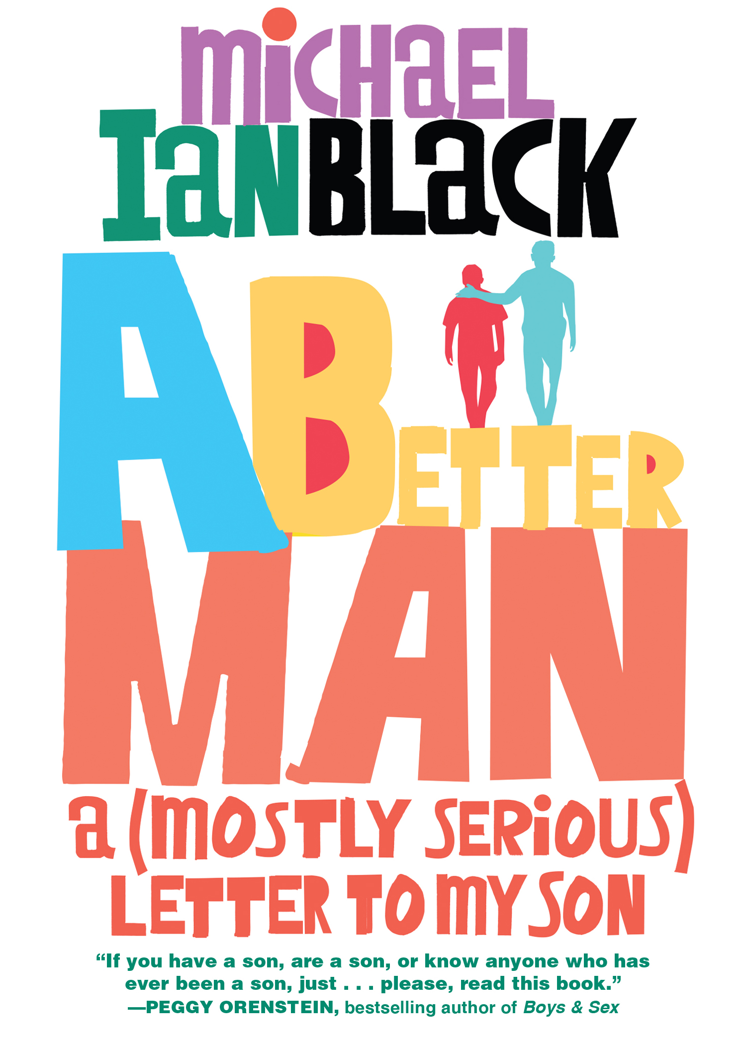 Sleeping Boob Press In Old Man - A Better Man by Michael Ian Black | Hachette Book Group
