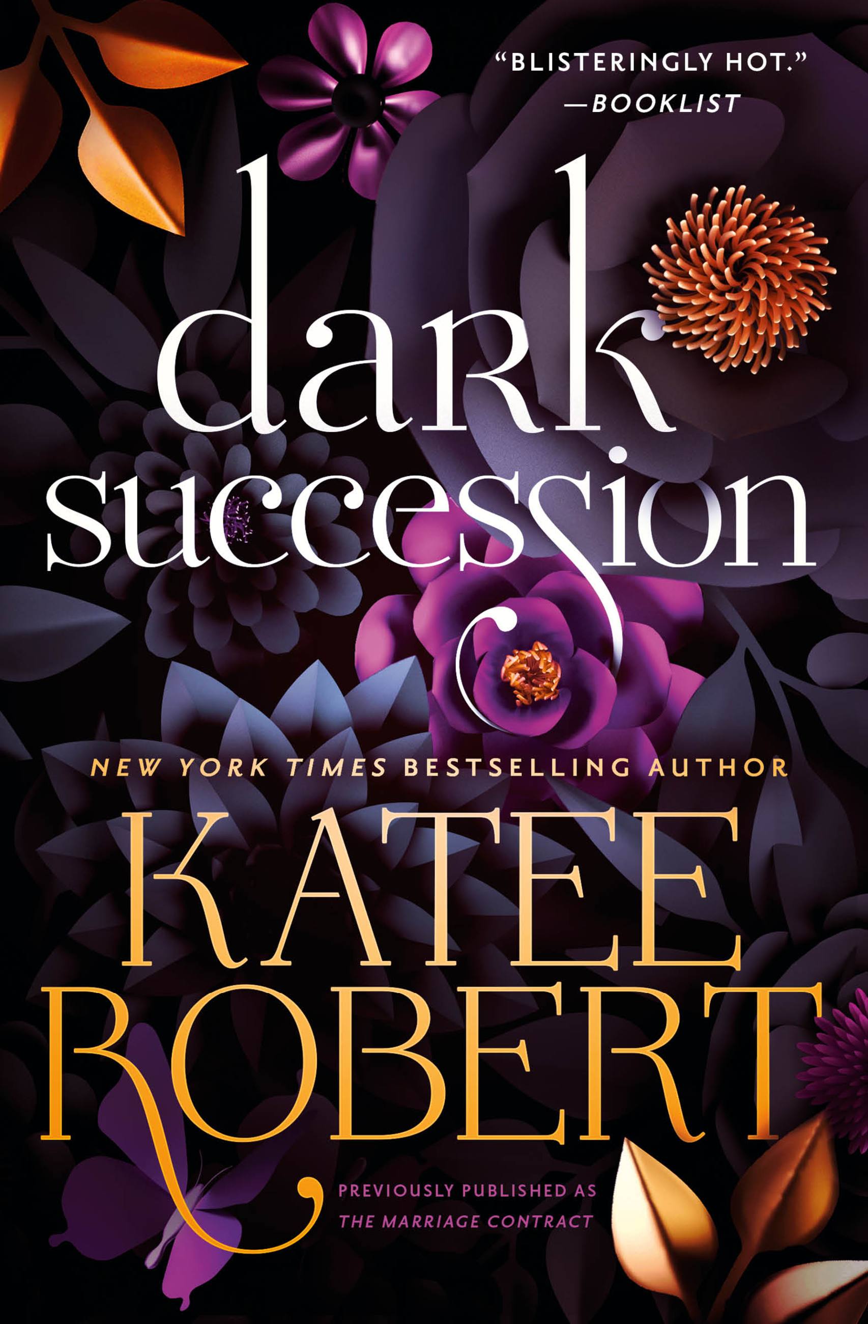 Dark Succession (previously published as The Marriage Contract) by