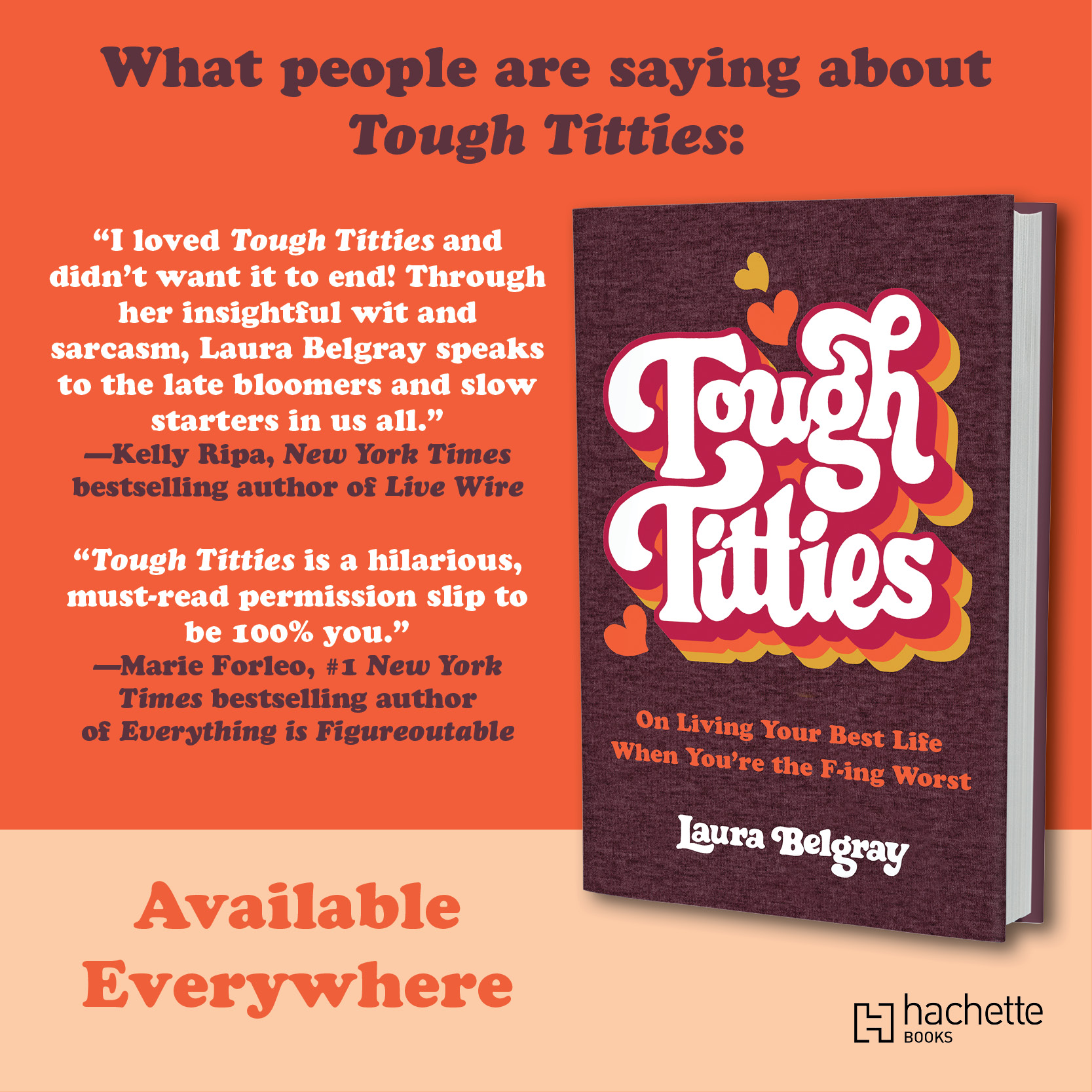 Tough Titties: On Living Your Best Life When You're the F-ing Worst by  Laura Belgray, Hardcover