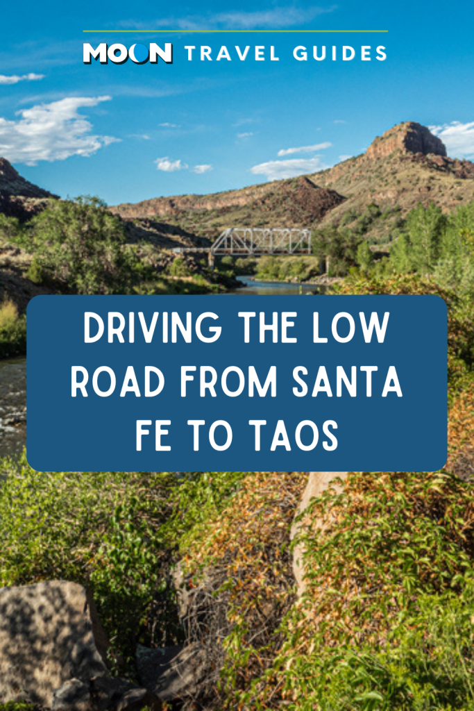 Image of lush river valley with text Driving the Low Road from Santa Fe to Taos